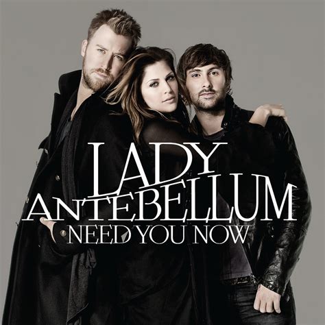 need you now lady ant|More.